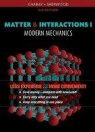 Stock image for Matter and Interactions - Modern Mechanics for sale by TextbookRush