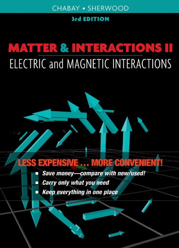 Stock image for Matter and Interactions: Electric and Magnetic Interactions: 2 for sale by HPB-Red