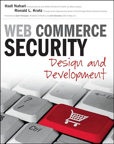 Web Commerce Security: Design and Development (9780470624463) by Nahari, Hadi; Krutz, Ronald L.