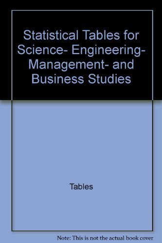 Stock image for Statistical Tables for Science, Engineering, Management, and Business Studies for sale by Wonder Book