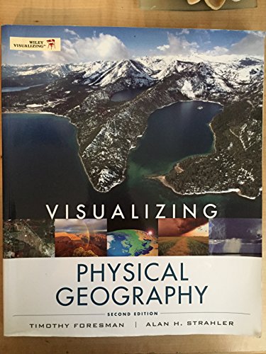 9780470626153: Visualizing Physical Geography