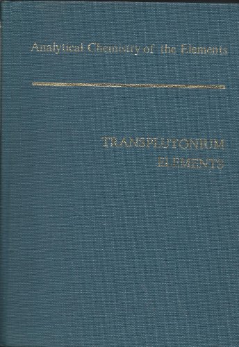 9780470627150: Analytical Chemistry of Transplutonium Elements (Experimental Psychology Series)