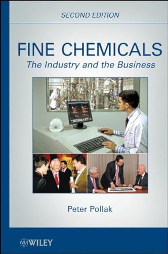 Imagen de archivo de Fine Chemicals: The Industry and the Business a la venta por ThriftBooks-Dallas