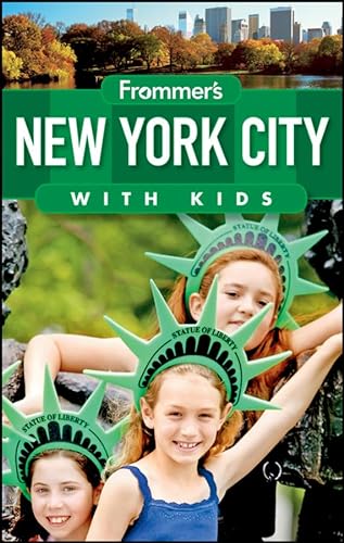Frommer's New York City with Kids (Frommer's With Kids) (9780470631003) by Lipsitz Flippin, Alexis