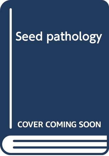 9780470631010: Seed Pathology