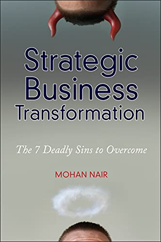 Beispielbild fr Strategic Business Transformation: The 7 Deadly Sins to Overcome zum Verkauf von SecondSale