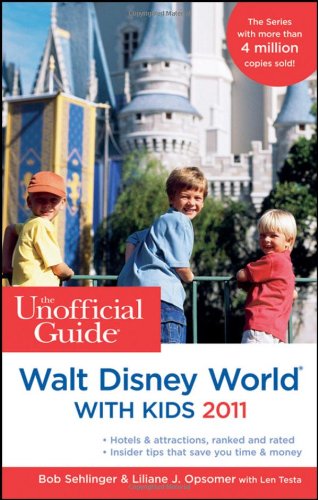 9780470632376: The Unofficial Guide to Walt Disney World With Kids 2011