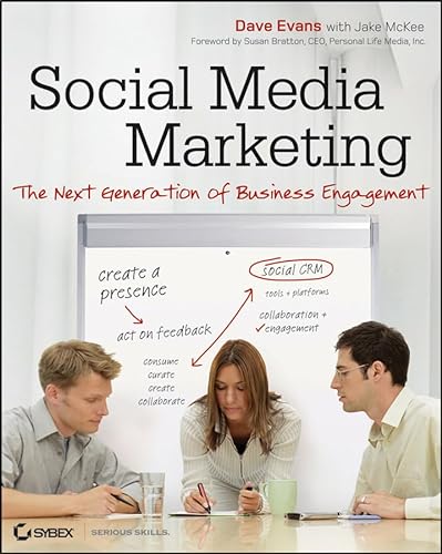 Stock image for Social Media Marketing: The Next Generation of Business Engagement for sale by BooksRun