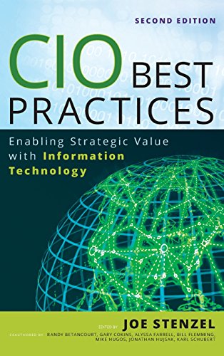 Beispielbild fr CIO Best Practices: Enabling Strategic Value With Information Tec zum Verkauf von Hawking Books