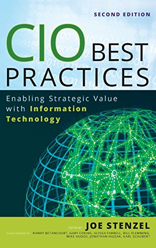 Stock image for CIO Best Practices: Enabling Strategic Value With Information Tec for sale by Hawking Books