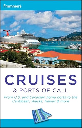 Beispielbild fr Frommer's Cruises and Ports of Call (Frommer's Complete Guides) zum Verkauf von SecondSale