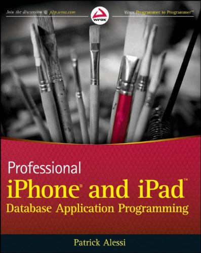 Stock image for Professional iPhone and iPad Database Application Programming for sale by Wonder Book
