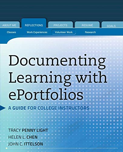 9780470636206: Documenting Learning with ePortfolios: A Guide for College Instructors (Jossey-Bass Higher and Adult Education)