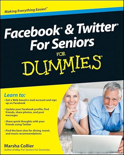 Imagen de archivo de Facebook and Twitter For Seniors For Dummies a la venta por SecondSale