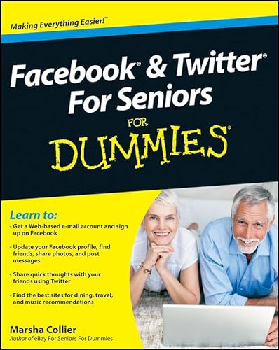 Stock image for Facebook and Twitter For Seniors For Dummies for sale by BOOK'EM, LLC