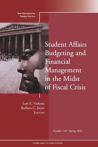 9780470637753: Student Affairs Budgeting and Financial Management in the Midst of Fiscal Crisis