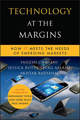 9780470639979: Technology at the Margins: How IT Meets the Needs of Emerging Markets