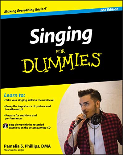Singing For Dummies (9780470640203) by Phillips, Pamelia S.