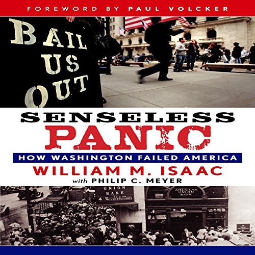 Stock image for Senseless Panic: How Washington Failed America for sale by Gulf Coast Books