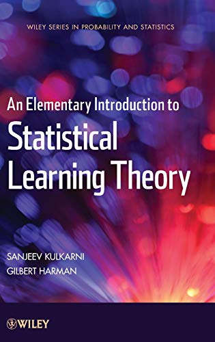 An Elementary Introduction to Statistical Learning Theory (9780470641835) by Kulkarni