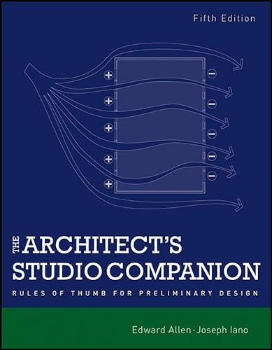 9780470641910: The Architect's Studio Companion: Rules of Thumb for Preliminary Design
