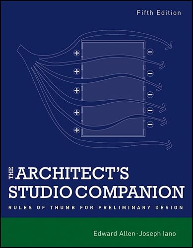 The Architects Studio Companion Rules of Thumb for Preliminary Design