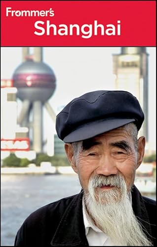 9780470643778: Frommer's Shanghai (Frommer's Complete Guides) [Idioma Ingls]