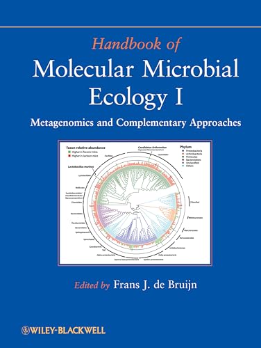 9780470644799: Handbook of Molecular Microbial Ecology I: Metagenomics and Complementary Approaches