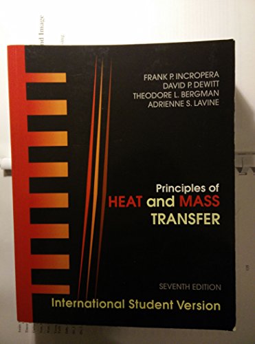 Introduction to Heat Transfer: Bergman, Theodore L., Lavine, Adrienne S.,  Incropera, Frank P., DeWitt, David P.: 9780470501962: : Books