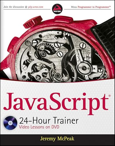 JavaScript 24-Hour Trainer [With CDROM] (Wrox Programmer to Programmer)