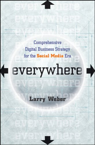 9780470651704: Everywhere: Comprehensive Digital Business Strategy for the Social Media Era