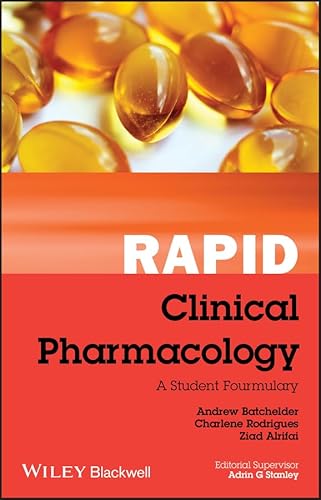 Stock image for Rapid Clinical Pharmacology: A Student Formulary for sale by Bahamut Media