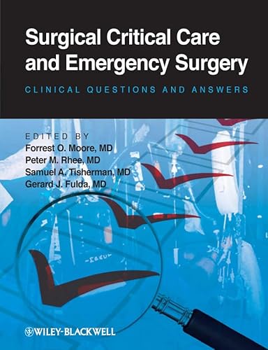 Beispielbild fr Surgical Critical Care and Emergency Surgery : Clinical Questions and Answers zum Verkauf von Better World Books Ltd