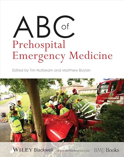 Beispielbild fr ABC of Prehospital Emergency Medicine (ABC Series) zum Verkauf von WorldofBooks