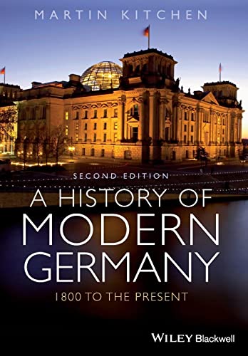 Stock image for A History of Modern Germany: 1800 to the Present, 2nd Edition for sale by WorldofBooks