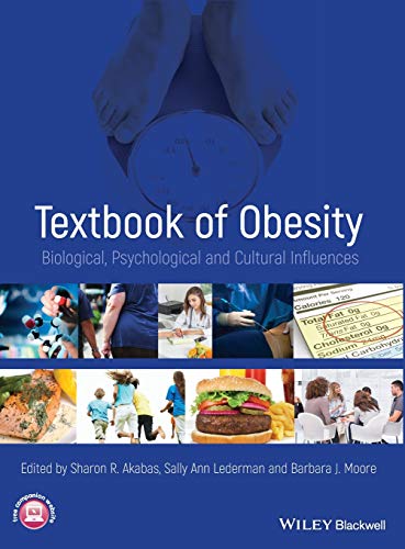 9780470655887: Textbook of Obesity: Biological, Psychological and Cultural Influences