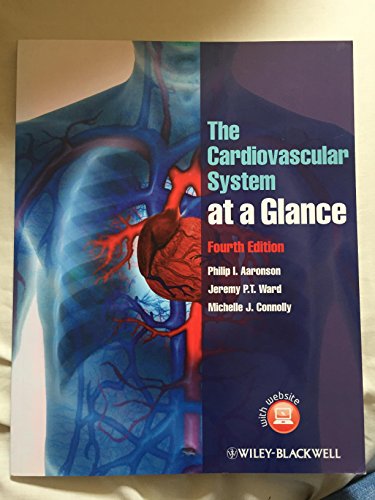 Beispielbild fr The Cardiovascular System at a Glance zum Verkauf von Better World Books Ltd
