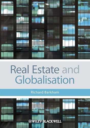 Real Estate and Globalisation (9780470655979) by Barkham, Richard