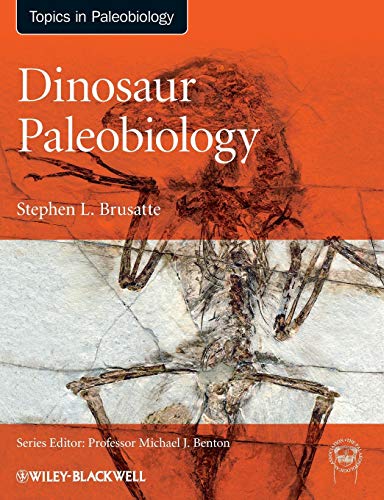 9780470656587: Dinosaur Paleobiology (TOPA Topics in Paleobiology)