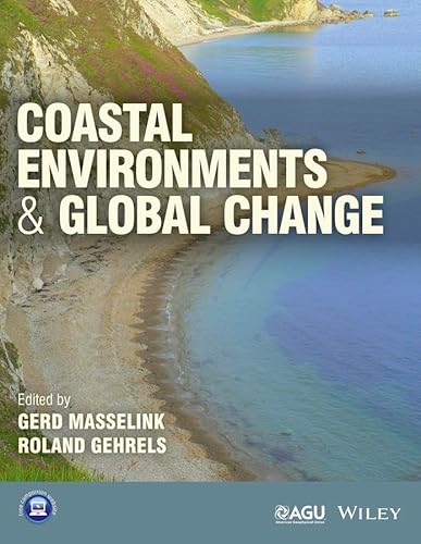 9780470656594: Coastal Environments and Global Change (Wiley Works)