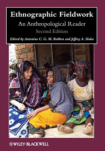 Imagen de archivo de Ethnographic Fieldwork: An Anthropological Reader a la venta por Zoom Books Company