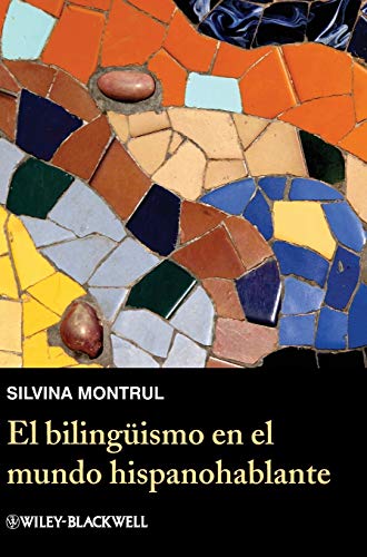 9780470657201: El bilinguismo en el mundo hispanohablante / Bilingualism in the Spanish Speaking World