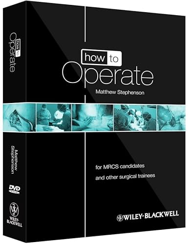 9780470657447: How to Operate: for MRCS candidates and other surgical trainees, includes 3 DVDs (How to Perform)