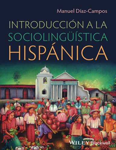 Beispielbild fr Introduccin a La Sociolingustica Hispanica zum Verkauf von Blackwell's