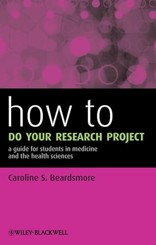 Beispielbild fr How to Do Your Research Project zum Verkauf von Blackwell's