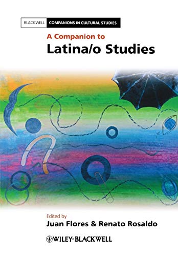 Beispielbild fr A Companion to Latinao Studies 14 Blackwell Companions in Cultural Studies zum Verkauf von PBShop.store UK