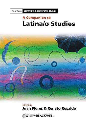 9780470658260: A Companion to Latina/o Studies
