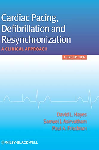 Beispielbild f�r Cardiac Pacing, Defibrillation and Resynchronization : A Clinical Approach zum Verkauf von Better World Books Ltd