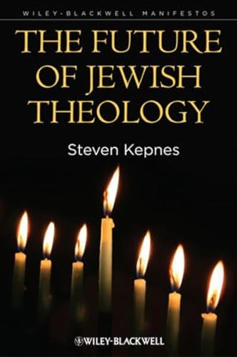 9780470659601: The Future of Jewish Theology (Wiley-Blackwell Manifestos)