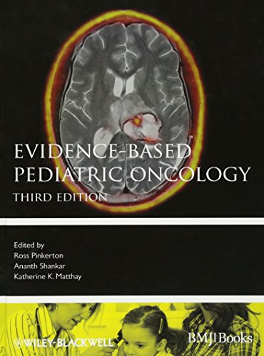 Stock image for Evidence-Based Pediatric Oncology, 3rd Edition Format: Hardcover for sale by INDOO